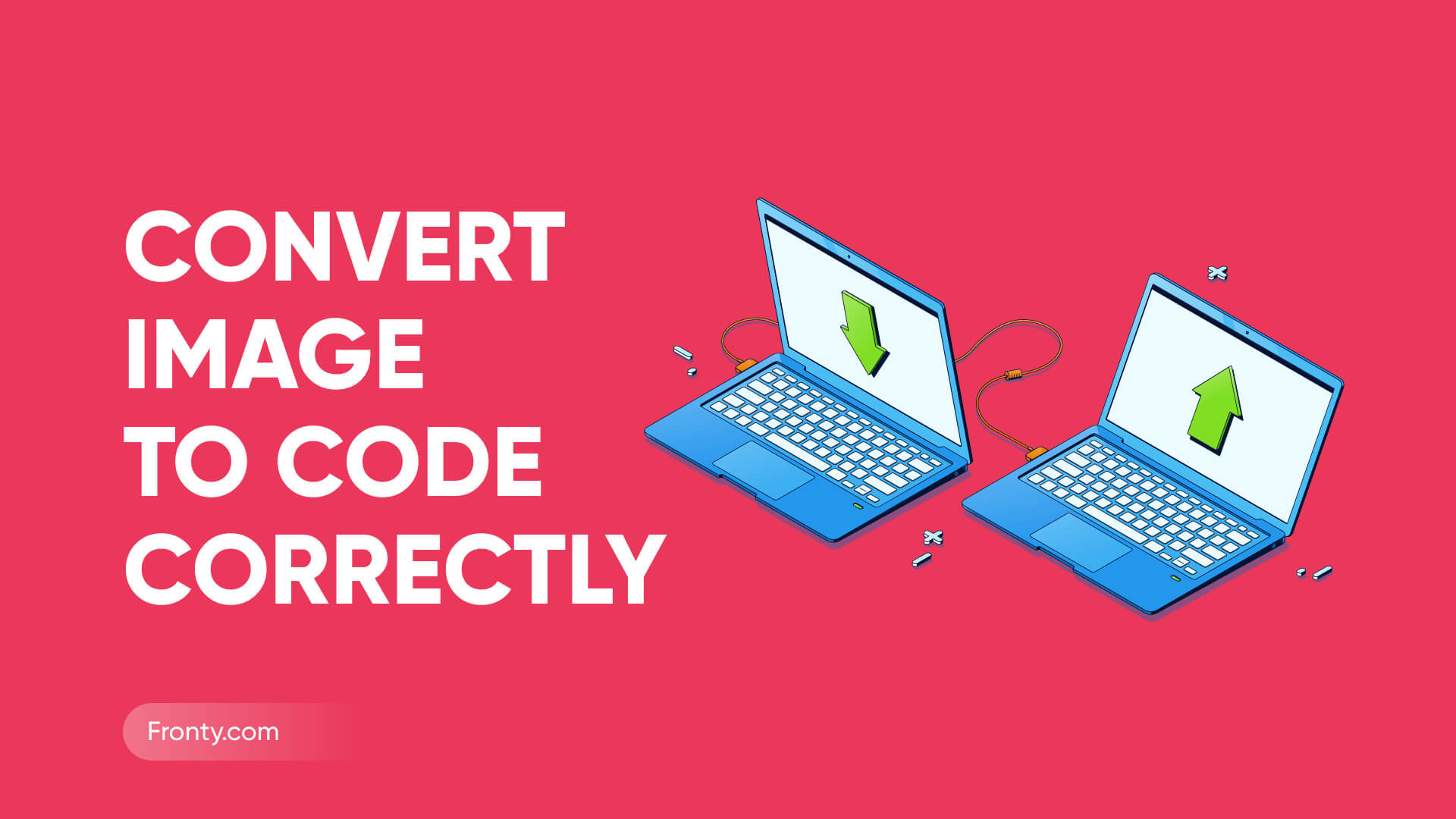 How to Convert Image to Code Correctly Fronty